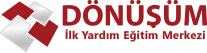 Dönüşüm İlk Yardım Eğitimi Ankara – İstanbul